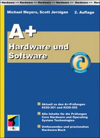 Enlarge image Cover: A+ Hardware und Software - mitp/bhv