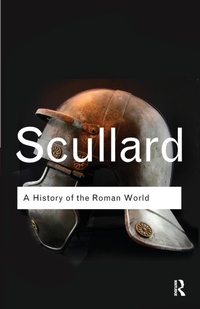 Enlarge image Cover: A History of the Roman World - Routledge