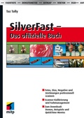 Cover: SilverFast - Das offizielle Buch - MITP
