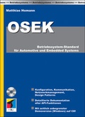 Cover: OSEK. Betriebssystem-Standard f&uuml;r Automotive und Embedded Systems - mitp/bhv