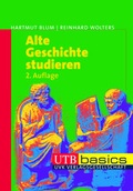 Cover: Alte Geschichte studieren - UTB