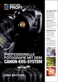Cover: Professionelle Fotografie mit dem CANON-EOS-System - Edition ProfiFoto - mitp/bhv