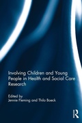 Cover: Involving Children and Young People in Health and Social Care Research - Routledge
