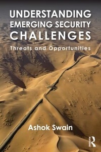 Enlarge image Cover: Understanding Emerging Security Challenges - Routledge