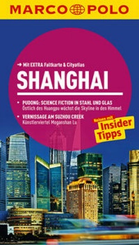 Abbildung von: MARCO POLO Reiseführer Shanghai, Hangzhou, Sozhou - MAIRDUMONT