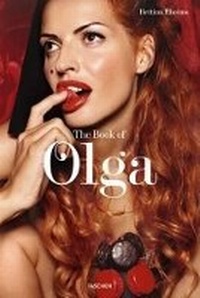 Abbildung von: Bettina Rheims - The Book of Olga - TASCHEN