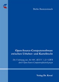 Abbildung von: Open-Source-Computersoftware zwischen Urheber- und Kartellrecht - Kovac, Dr. Verlag