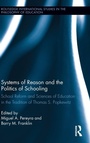 Cover: Systems of Reason and the Politics of Schooling - Routledge