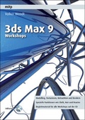 Cover: 3ds Max 9 Workshops - mitp/bhv