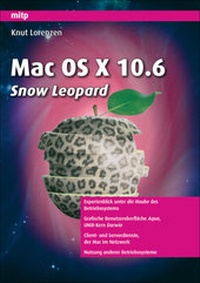 Enlarge image Cover: Mac OS X 10.6 Snow Leopard - MITP