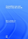 Cover: Competition Law and Policy in the EU and UK - Routledge