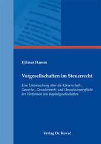 Abbildung von: Vorgesellschaften im Steuerrecht - Kovac, Dr. Verlag