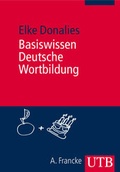 Cover: Basiswissen Deutsche Wortbildung - UTB