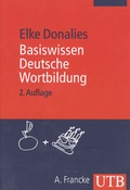 Cover: Basiswissen Deutsche Wortbildung - UTB