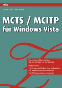 Abbildung von: MCTS / MCITP für Windows Vista - Prüfung #70-620, #70-621, #70-622, #70-623 - mitp/bhv