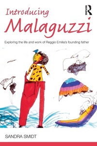 Enlarge image Cover: Introducing Malaguzzi - Routledge