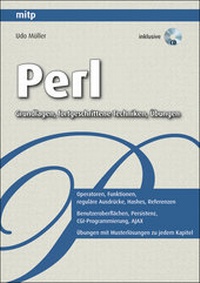 Abbildung von: Perl - Grundlagen, fortgeschrittene Techniken und Übungen - mitp/bhv