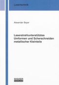 Cover: Laserstrahlunterst&uuml;tztes Umformen und Scherschneiden metallischer Kleinteile - Shaker