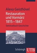 Cover: Restauration und Vorm&auml;rz 1815-1847 - UTB