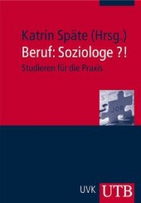 Enlarge image Cover: Beruf: Soziologe?! - UTB