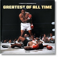 Abbildung von: Greatest of All Time. A Tribute to Muhammad Ali - TASCHEN