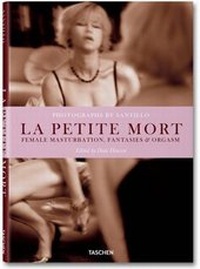 Abbildung von: Santillo. La Petite Mort - TASCHEN