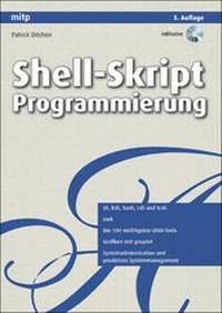 Enlarge image Cover: Shell-Skript-Programmierung - mitp/bhv