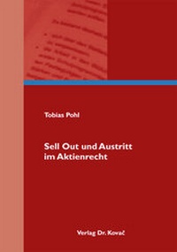 Abbildung von: Sell Out und Austritt im Aktienrecht - Kovac, Dr. Verlag