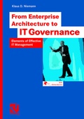 Bild: From Enterprise Architecture to IT Governance - Vieweg+Teubner Verlag