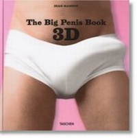 Abbildung von: The Big Penis Book 3D - TASCHEN