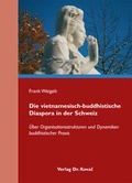 Cover: Die vietnamesisch-buddhistische Diaspora in der Schweiz - Kovac, Dr. Verlag
