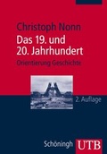 Cover: Das 19. und 20. Jahrhundert - UTB