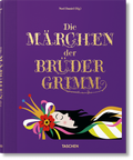 Cover: Die M&auml;rchen der Br&uuml;der Grimm - TASCHEN