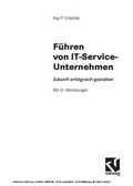 Cover: F&uuml;hren von IT-Service-Unternehmen - Vieweg+Teubner Verlag