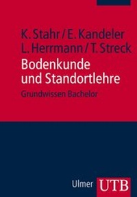 Bild vergrößern Bild: Bodenkunde und Standortlehre - UTB