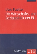 Cover: Die Wirtschafts- und Sozialpolitik der EU - UTB