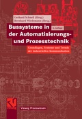 Cover: Bussysteme in der Automatisierungs- und Prozesstechnik - Vieweg+Teubner Verlag