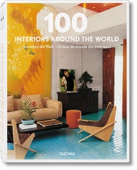 Abbildung von: 100 Interiors Around the World - TASCHEN