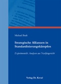 Cover: Strategische Allianzen in Standardisierungsk&auml;mpfen - Kovac, Dr. Verlag