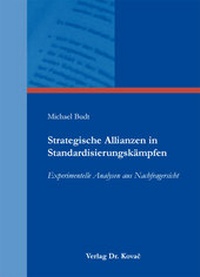 Abbildung von: Strategische Allianzen in Standardisierungskämpfen - Kovac, Dr. Verlag