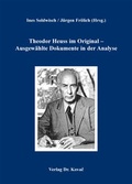 Cover: Theodor Heuss im Original - Ausgew&auml;hlte Dokumente in der Analyse - Kovac, Dr. Verlag