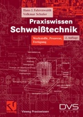 Cover: Praxiswissen Schwei&szlig;technik - Vieweg+Teubner Verlag