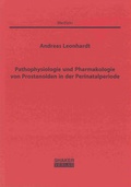 Cover: Pathophysiologie und Pharmakologie von Prostanoiden in der Perinatalperiode - Shaker