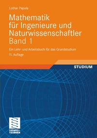 Bild vergrößern Bild: Mathematik für Ingenieure und Naturwissenschaftler Band 1 - Vieweg+Teubner Verlag