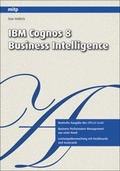 Cover: IBM Cognos 8 Business Intelligence - MITP