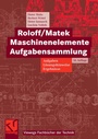 Bild: Roloff/Matek Maschinenelemente Aufgabensammlung - Vieweg+Teubner Verlag