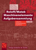 Cover: Roloff/Matek Maschinenelemente Aufgabensammlung - Vieweg+Teubner Verlag