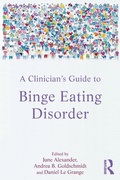 Cover: A Clinician's Guide to Binge Eating Disorder - Routledge