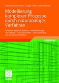 Cover: Modellierung komplexer Prozesse durch naturanaloge Verfahren - Vieweg+Teubner Verlag