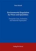 Bild: Environmental Regulation by Prices and Quantities - Kovac, Dr. Verlag